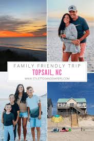 topsail nc family vacation stis