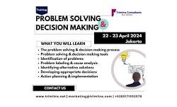 Problem Solving & Decision Making: 22 - 23 April...