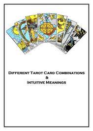 Cards that have similar meaning strengthen and reinforce one another. Different Tarot Card Combinations Intuitive Meanings By Sun Moon Tarot Issuu