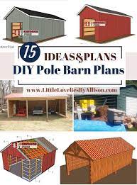 15 diy pole barn plans how to build a