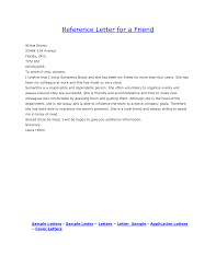 Sample Reference Letter For A Close Friend Cover Letter Examples