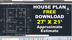 27 x 21 house plan with estimate free