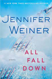 Jennifer weiner is the no. All Fall Down A Novel Amazon De Weiner Jennifer Fremdsprachige Bucher