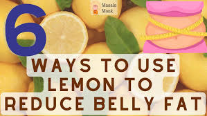 6 ways to use lemon to reduce belly fat
