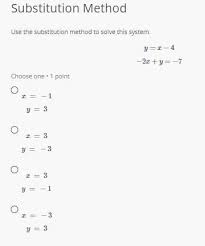 Use The Substitution Method To Solve