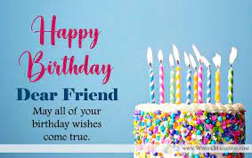 happy birthday wishes for friends