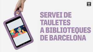 Servicio de tabletas en las bibliotecas | Biblioteques de Barcelona ...