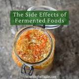 Can fermented foods cause diarrhea?