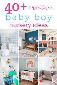 40 Creative Baby Boy Nursery Ideas