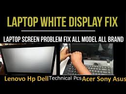 laptop white display problem fix