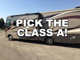 23 Reasons Why Im Choosing A Class A Rv And Not A Class C