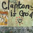Clapton Is God: The Cream of Early Eric