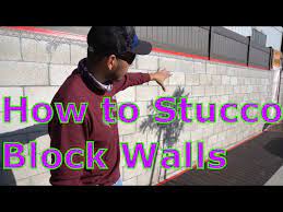 How To Stucco A Cinder Block Wall For A