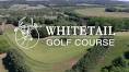 Welcome To Whitetail Golf Course | Colfax, WI Golf Course
