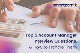 Account Manager Interview Questions