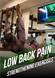 low back pain strengthening exercises