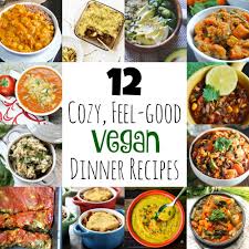 It's friday afternoon at work and you're dreaming about the weekend. 12 Cozy Feel Good Vegan Dinner Recipes