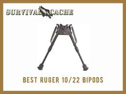 best ruger 10 22 bipod top picks