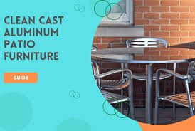 Clean Cast Aluminum Patio Furniture