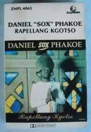 Daniel "Sox" Phakoe – Rapellang Kgotso (1991, Cassette) - Discogs