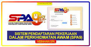 Untuk pengetahuan, portal spa merupakan satu aplikasi online bagi mereka yang ingin memohon bagi anda yang pertama kali membuat permohonan, anda perlu membuat pendaftaran pertama kali. Spa9 Cara Daftar Dan Semak Jawatan Kosong Kerajaan Baharu Portal Malaysia