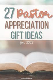 27 gift ideas for your pastor that go