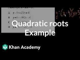 Ca Algebra I Quadratic Roots