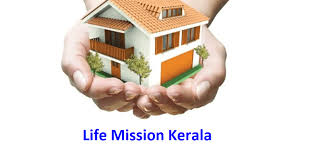 Life Mission An Outlook On Kerala S