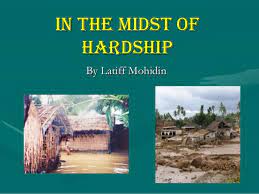 He meets difficulties and hardships. In The Midst Of Hardship Revision Meanings