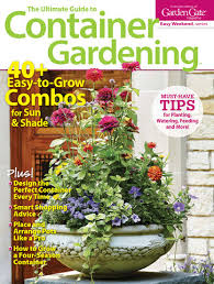 Ultimate Guide To Container Gardening