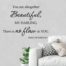 Song of solomon 3:4 tagalog: Song Of Solomon 4 7 Vinyl Wall Decal Love Quote You Are Altogether