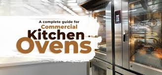 Commercial Kitchen Ovens