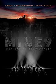 It's inspiring to cheer for people who are stuck in brutal conditions and it's even better to watch them survive it with battle scars that they'll wear for the rest of their lives. Intense First Trailer For Mine 9 Another Mine Disaster Survival Film Firstshowing Net