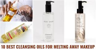 10 best cleansing oils for clean
