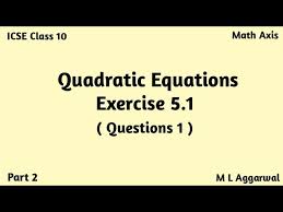 Quadratic Equations Icse Class 10