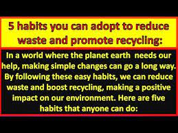 reduce waste and promote recycling