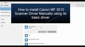 Creative park creative park creative park. How To Install Canon Mf 3010 Scanner Driver Manually Youtube