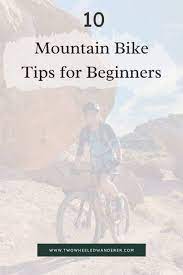 10 helpful mountain biking tips for