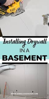 Installing Basement Drywall