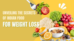 indian food for weight loss