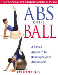 abs on the ball a pilates approach to