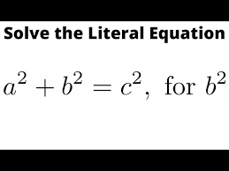 Solve The Literal Equation A 2 B 2