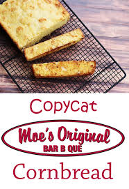 copycat moe s original bbq cornbread
