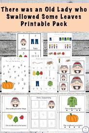 Everyone knows the song about the old lady who swallowed a fly, a spider, a bird, and even worse, but it's bold, whimsical and the illustrations are awesome. There Was An Old Lady Who Swallowed Some Leaves Activity Pack Simple Living Creative Learning