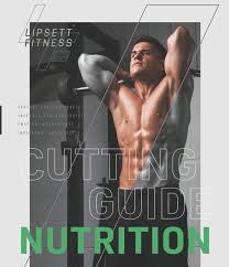 cutting guide nutrition e book rob