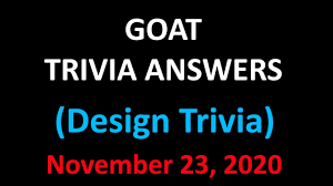 Nov 22, 2020 · goat black friday play art trivia gab bois questions and answers today (november 22, 2020), questions are coming, refresh the page. Goat Black Friday Trivia Answers Goat Design Trivia Youtube