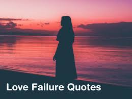 best love failure es break up