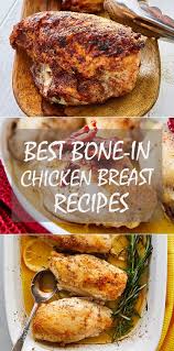 Succulent, juicy and always delicious, chicken breast is a versatile meat that compliments a variety of dishes, from a sizzling stir fry or warming curry to soups and sandwiches. Best Bone In Chicken Breast Recipes Craving Tasty