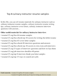 Top 8 Culinary Instructor Resume Samples