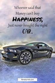It's the ultimate combination of men since time immemorial. 125 Inspirational Car Quotes And Captions To Celebrate Your New Car Reneturrek